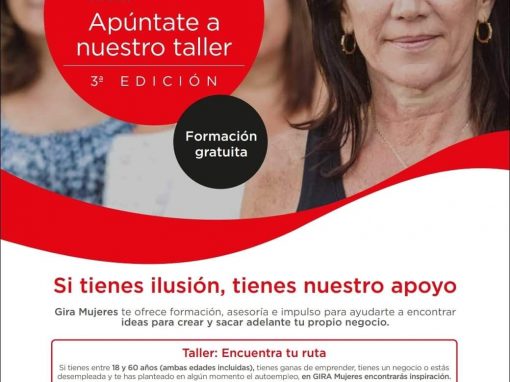 Gira Mujeres, si tienes ilusión, tienes nuestro proyecto